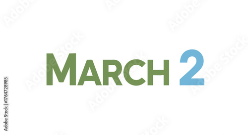 Digital representation of the second day of March with green and blue colors on a white background calendar date reminder graphic for events 98