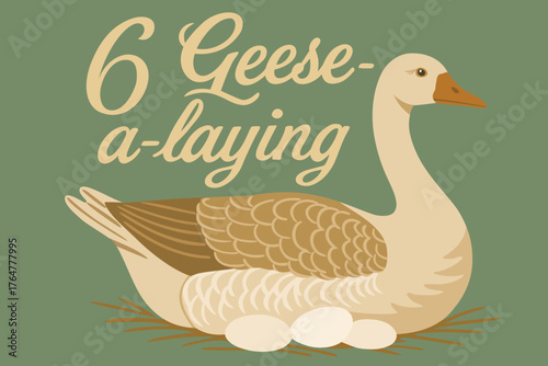 Six geese-a-laying. The twelve days of Christmas. English Christmas carol. Sixth day. Vector vintage illustration with lettering