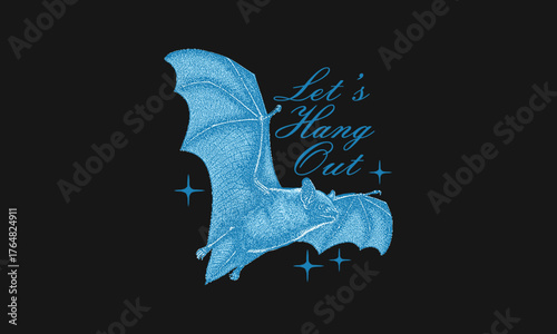 Vintage illustration of a flying bat with stars. Retro artwork with Lets Hang Out quote for t shirt print, sticker