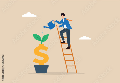 Flat illustration of businessman on ladder watering plant growing from dollar sign in pot for investment nurturing and financial growth