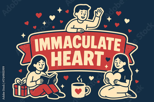 Immaculate Heart Design. Immaculate Heart banner, flat vector illustration, bold oversized text inside sticker outline banner, cartoon characters sitting and