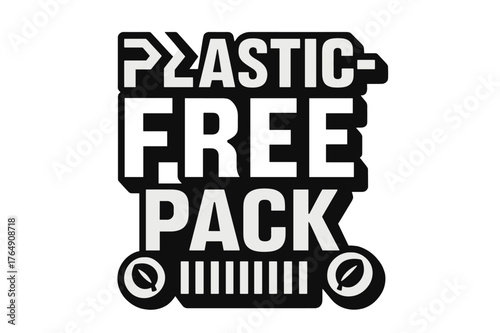 Eco-Friendly Packaging Design. Plastic-Free Pack ? bold block geometric lettering; thick uppercase with geometric serifs, heavy outer outline, strong cast