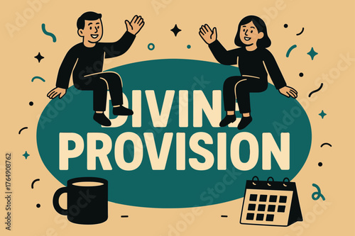 Divine Provision Banner. Divine Provision banner, flat vector illustration, bold oversized text inside rounded blob banner, cartoon characters sitting and