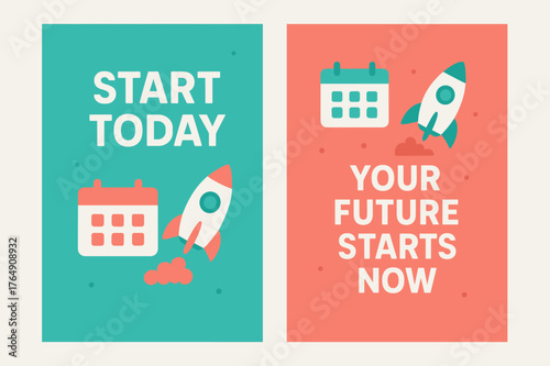 Modern Inspirational Banners. Start today. Two vertical A6 banners with safe margins, centered composition, no elements touching edges, modern, turquoise and