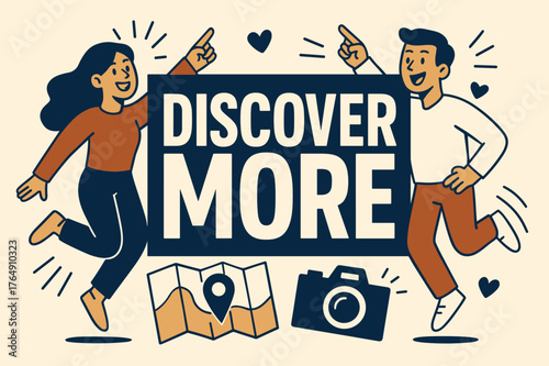Discover More Adventure. Discover more banner, flat vector illustration, bold oversized text inside rectangular frame, cartoon characters pointing and jumping,