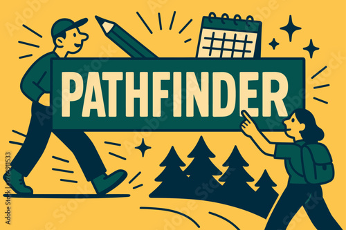 Pathfinder Adventure Banner. Pathfinder banner, flat vector illustration, bold oversized text inside rectangular frame banner, cartoon characters walking and