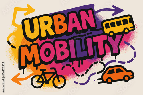 Urban Mobility Graffiti. Graffiti Simplified ? "Urban Mobility" in thick bubble letters, tilted dynamic layout, dripping outlines, flat spray fills, arrows,