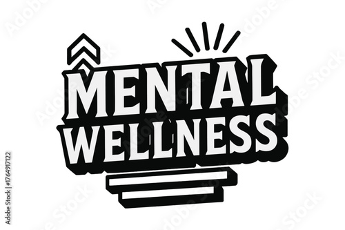 Geometric Mental Wellness Typography. Mental Wellness ? bold block geometric lettering; thick uppercase with geometric serifs, heavy outer outline, strong cast