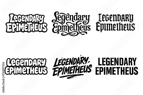 Epimetheus Lettering Styles. Legendary Epimetheus. Set lettering. harmonious lettering variations of the same emblematic concept (Funky cartoon-style