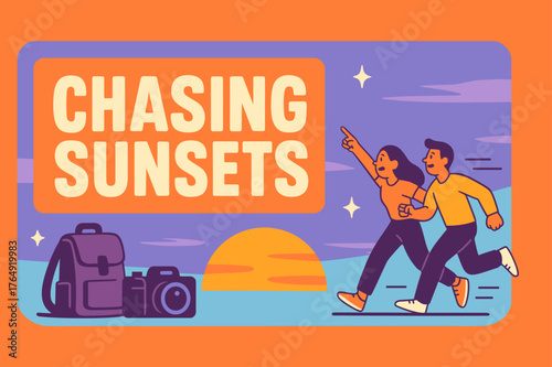 Sunset Adventure Banner. Chasing sunsets banner, flat vector illustration, bold oversized text inside rectangular frame, cartoon characters running and