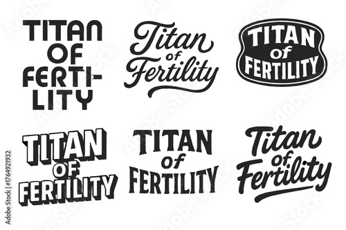 Harmonious Lettering Variations. Titan of Fertility. Set lettering. harmonious lettering variations of the same emblematic concept (Abstract