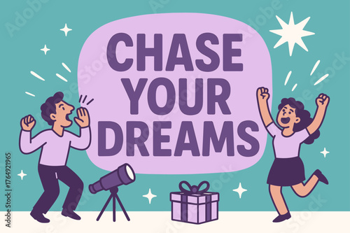 Chase Your Dreams. Chase your dreams banner, flat vector illustration, bold oversized text inside rounded blob, cartoon characters shouting and dancing,