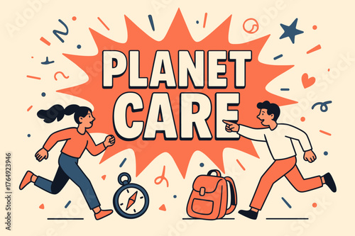 Planet Care Adventure. Planet care banner, flat vector illustration, bold oversized text inside splash explosion, cartoon characters running and pointing,