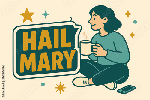 Hail Mary Banner. Hail Mary banner, flat vector illustration, bold oversized text inside sticker outline banner, cartoon characters sitting and holding a
