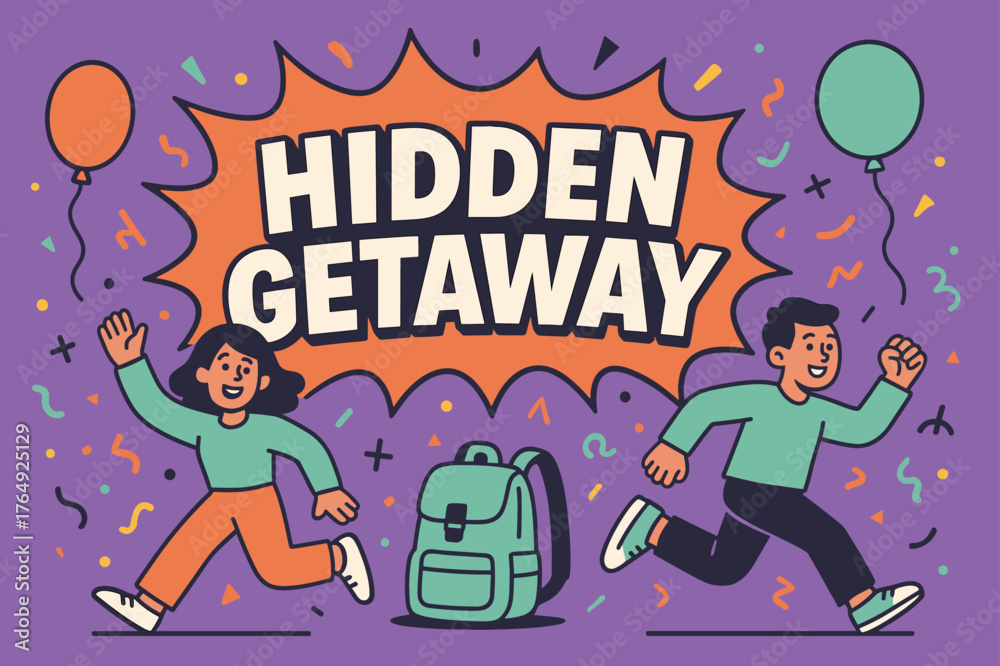 Fototapeta premium Hidden Getaway Adventure. Hidden getaway banner, flat vector illustration, bold oversized text inside comic burst, cartoon characters running and waving,