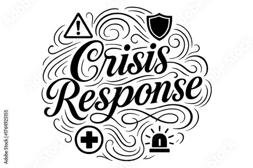 Crisis Response Flourish. Flourish Lettering ? "Crisis Response" in classic ornamental flourish lettering, medium-thick swashes resembling waves of energy and