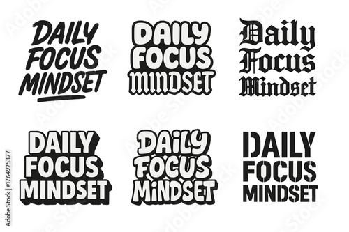 Creative Lettering Grid. Daily Focus Mindset. Set lettering. harmonious lettering variations of the same emblematic concept, each with different artistic