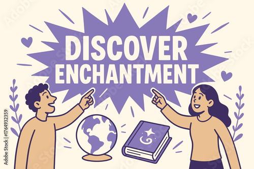 Enchanting Adventure Awaits. Discover enchantment banner, flat vector illustration, bold oversized text inside splash explosion, cartoon characters standing