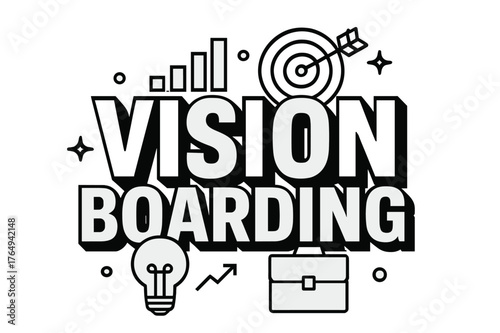 Vision Board Design. Bold Block Lettering ? "Vision Boarding" in massive bold geometric letters, stacked block composition, heavy outlines with subtle drop