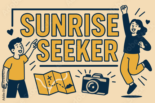 Sunrise Adventure Banner. Sunrise seeker banner, flat vector illustration, bold oversized text inside rectangular frame, cartoon characters pointing and