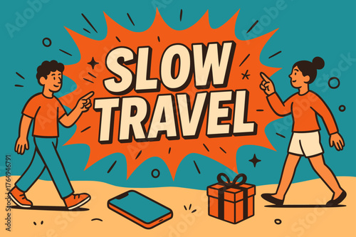Slow Travel Adventure. Slow Travel banner, flat vector illustration, bold oversized text inside splash explosion banner, cartoon characters strolling and