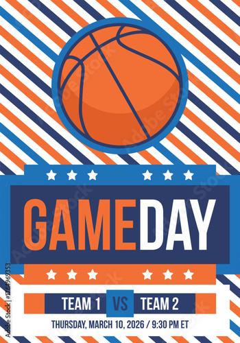 Game Day. Basketball playoff in March. Super sport party in United States. Final games of season tournament. Professional team championship. Ball for basketball. Sport poster. Vector