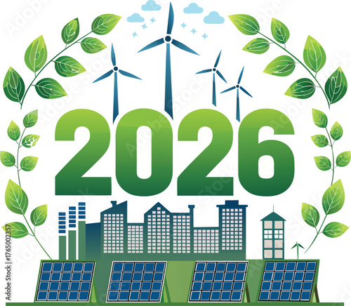 Sustainable future 2026 environmentally friendly energy sources renewable green growth world