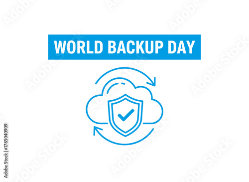 Vector illustration of World Backup Day featuring cloud technology, business cloud server security, online storage backup, cloud computing, and remote backup services for computer data and storage