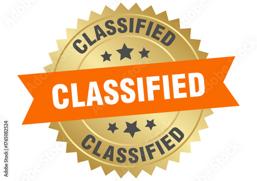 classified. classified round orange and gold label isolated on transparent background