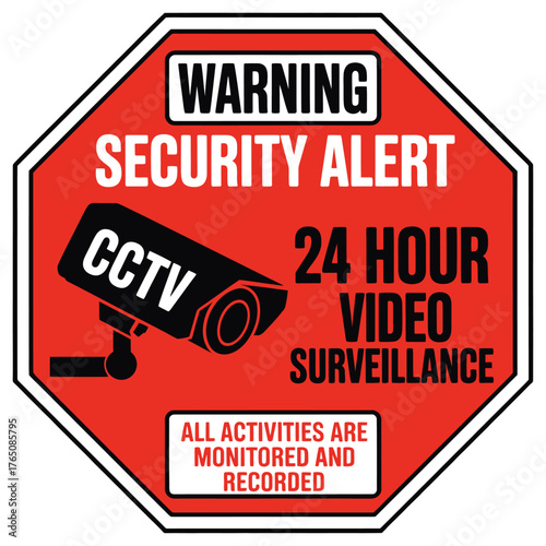 Security alert CCTV sign warning of 24 hour video surveillance vector illustration isolated on white background