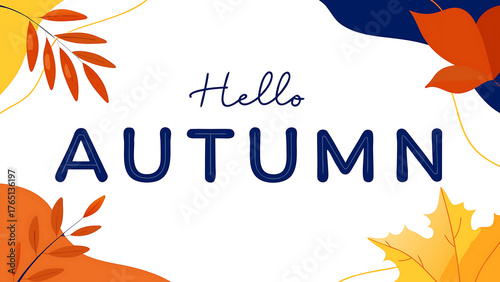 Hello autumn text with colorful leaves on a white background in a seasonal illustration style