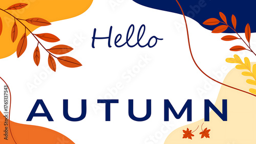 Illustration of hello autumn text with leaves and abstract shapes on a white background