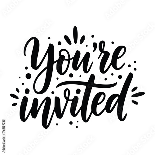 Elegant Invitation Design Youre Invited Calligraphy with Decorative Flourishes.