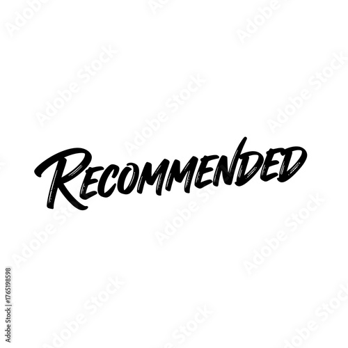 The word recommended written in stylish black script font on plain