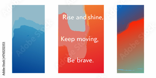 Inspirational quotes on abstract gradient backgrounds with brush strokes for motivation and positivity