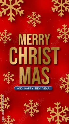 Looping vertical 4K animation of golden “Merry Christmas and Happy New Year” text with falling snowflakes on a red background. Ideal for festive reels, stories, greeting videos, and holiday ads.