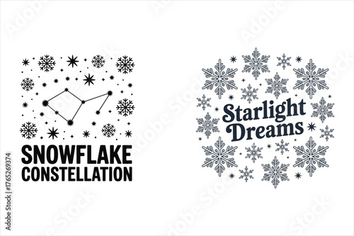 Snowflake constellation and starlight dreams text with snowflakes Keywords: snowflake