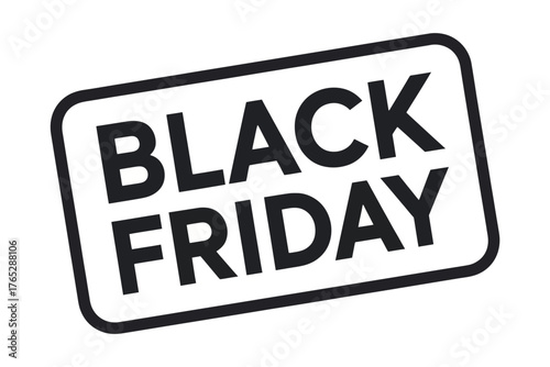 Black friday text in a rounded rectangle frame with a black border on a white background image
