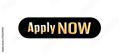 apply now text information sign	