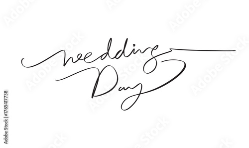 wedding day text font calligraphy hand written lettering script black color object wedding day love romantic marriage happy groom celebration ceremony couple happy valentine day gift together husband 