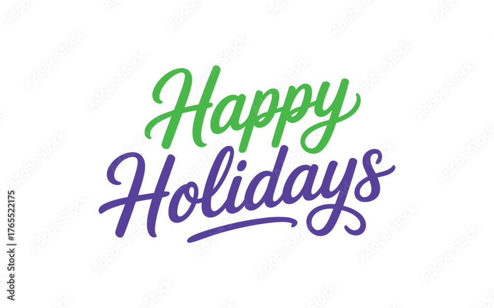 Fototapeta premium Happy holidays lettering isolated on white background for greeting card