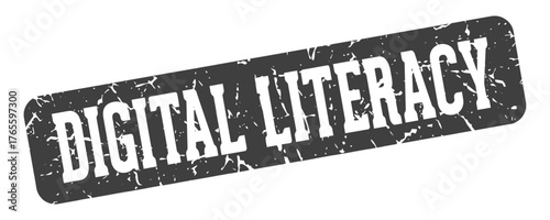 digital literacy rectangular sign. digital literacy stamp