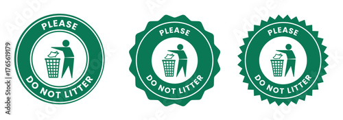 No littering sign please do not litter Sign logo, badge, icon, sticker, label, stamp, symbol, flat vector, isolated illustration	
