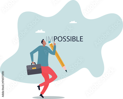 Make it possible, erase im word from impossible and believe we can do it,about a man and his life.