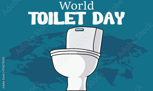 World toilet day . 