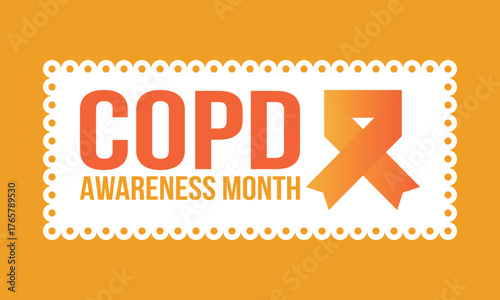 COPD Awareness Month in November. Chronic Obstructive Pulmonary Disease. Celebrated annual in United States. Medical health care and awareness design. Poster, card, banner and background. Vector