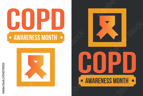 COPD Awareness Month in November. Chronic Obstructive Pulmonary Disease. Celebrated annual in United States. Medical health care and awareness design. Poster, card, banner and background. Vector