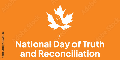 Every Child Matters Logo banner. National Day of Truth and Reconciliation background Orange Shirt Day of Canada