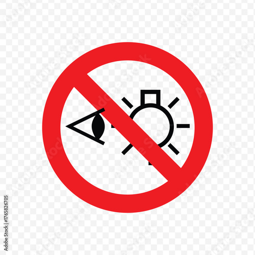Do not look directly at light source sign, eye damage prohibition symbol