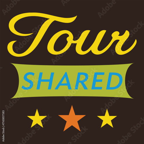 Tour shared text with stars and banner